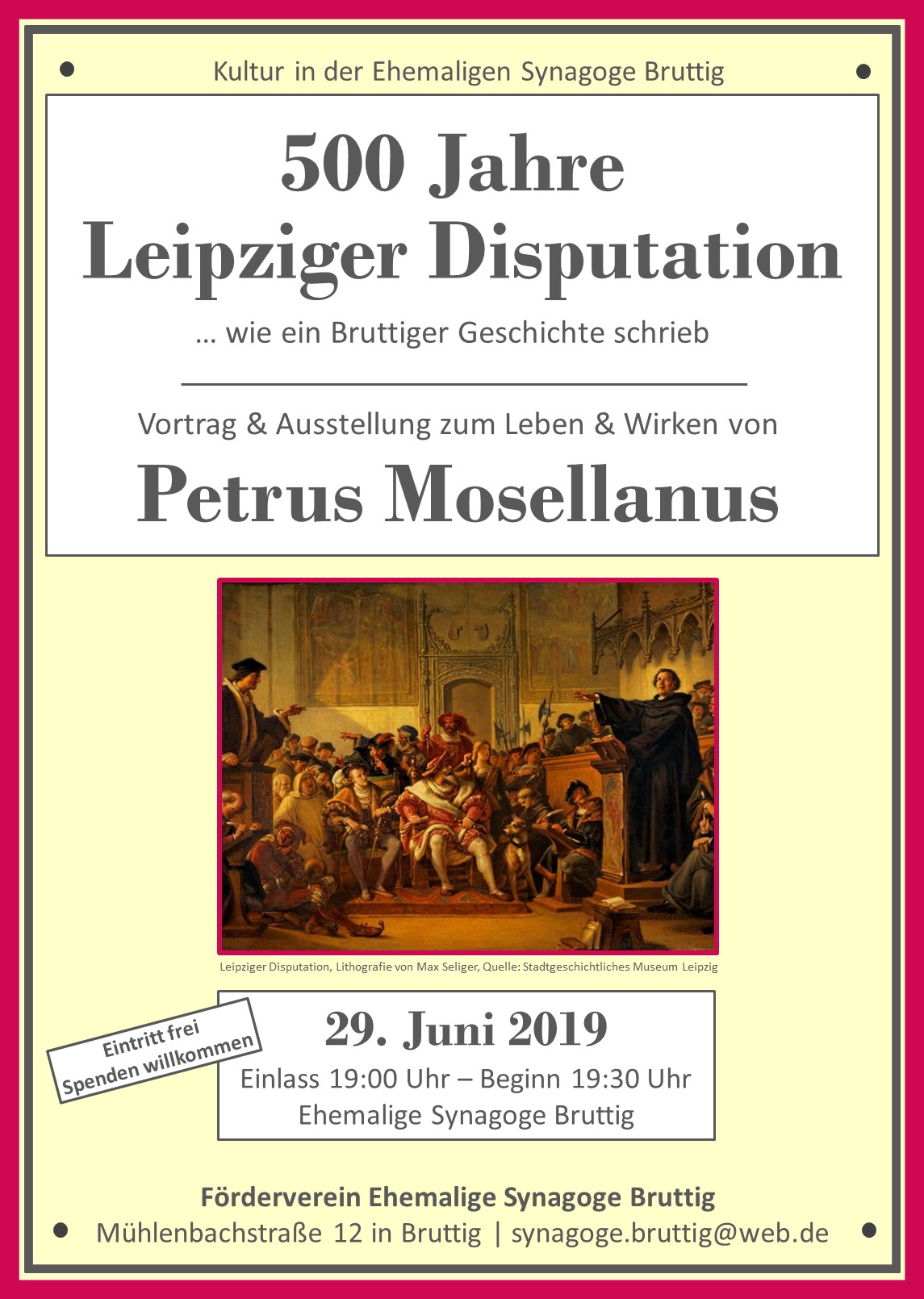 Synagoge Bruttig 500 Jahre Leipziger Disputation und Petrus Mosellanus 29.06.2019